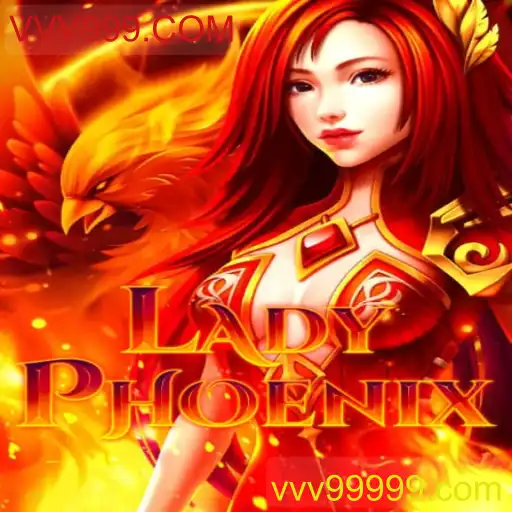 LadyPhoenix: A Aventura Mística de VVV999.COM