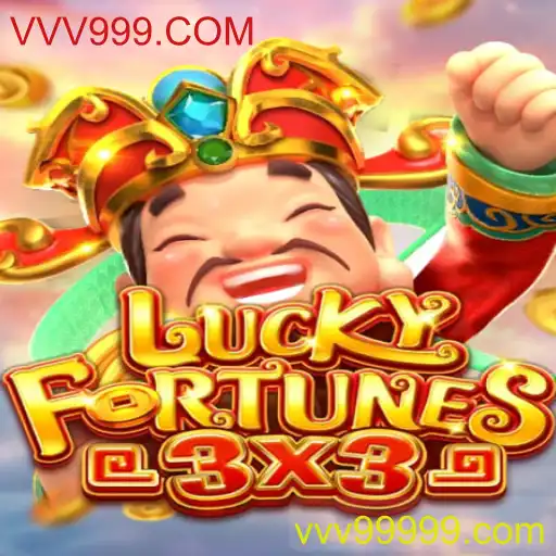 Descubra o Empolgante Mundo de LUCKYFORTUNES3x3 no VVV999.COM